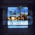 Key West Beach - mixed by Mr Jimmy II